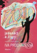 Kniha: Džojo, jedenáct a čtvrt (Iva Procházková). Albatros CZ, 2025 Kniha: Džojo, jedenáct a čtvrt (Iva Procházková). Albatros CZ, 2025