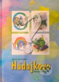 Kniha: Hádajkovo (Janka Balážová). A grafik, s.r.o., 2025 Kniha: Hádajkovo (Janka Balážová). A grafik, s.r.o., 2025