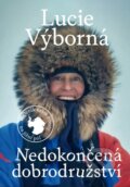 Kniha: Nedokončená dobrodružství (Lucie Výborná). Labyrint, 2025 Kniha: Nedokončená dobrodružství (Lucie Výborná). Labyrint, 2025