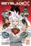Kniha: Beyblade X, Vol. 3 (Hikaru Muno a Homura Kawamoto). Viz Media, 2025 Kniha: Beyblade X, Vol. 3 (Hikaru Muno a Homura Kawamoto). Viz Media, 2025