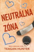 E-kniha: Neutrálna zóna (Teagan Hunter), 2025 E-kniha: Neutrálna zóna (Teagan Hunter), 2025