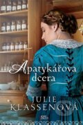Kniha: Apatykářova dcera (Julie Klassen). i527.cz, 2025 Kniha: Apatykářova dcera (Julie Klassen). i527.cz, 2025