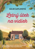E-kniha: Letný útek na vidiek (Julie Caplin a Jules Wake). Grada, 2025 E-kniha: Letný útek na vidiek (Julie Caplin a Jules Wake). Grada, 2025
