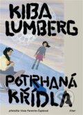 Kniha: Potrhaná křídla (Kiba Lumberg). KHER, 2025 Kniha: Potrhaná křídla (Kiba Lumberg). KHER, 2025