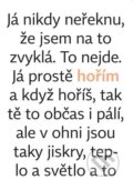 Kniha: Hořím (Simona Bagarová). , 2022 Kniha: Hořím (Simona Bagarová). , 2022