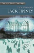 Kniha: Time And Again (Jack Finney). , 2001 Kniha: Time And Again (Jack Finney). , 2001