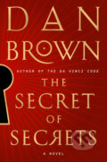 Kniha: The Secret of Secrets (Signed) (Dan Brown). Doubleday, 2025 Kniha: The Secret of Secrets (Signed) (Dan Brown). Doubleday, 2025