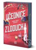 Kniha: Učednice Zloducha (Hannah Nicole Maehrer). CooBoo CZ, 2025 Kniha: Učednice Zloducha (Hannah Nicole Maehrer). CooBoo CZ, 2025