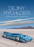 Kniha: Dejiny rýchlosti (Martin Roach), 2025 Kniha: Dejiny rýchlosti (Martin Roach), 2025