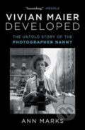 Kniha: Vivian Maier Developed (Ann Marks). Atria Books, 2023 Kniha: Vivian Maier Developed (Ann Marks). Atria Books, 2023