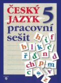 Kniha: Český jazyk 5 - pracovní sešit, 2025 Kniha: Český jazyk 5 - pracovní sešit, 2025