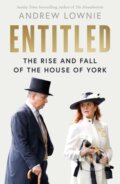 Kniha: Entitled (Andrew Lownie). William Collins, 2025 Kniha: Entitled (Andrew Lownie). William Collins, 2025