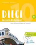 Kniha: DIECI B1 LIBRO +EBOOK (Ciro Massimo Naddeo a Euridice Orlandino). , 2021 Kniha: DIECI B1 LIBRO +EBOOK (Ciro Massimo Naddeo a Euridice Orlandino). , 2021
