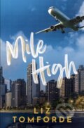 Kniha: Mile High (Liz Tomforde). Hodder Paperback, 2025 Kniha: Mile High (Liz Tomforde). Hodder Paperback, 2025