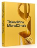 Kniha: Michal Cimala: tlaková vlna (Michal Cimala, Nicholas D. Lowry, Petr Vaňous, Otto M. Urban a Pavel Tichoň). Trafo Gallery, 2025 Kniha: Michal Cimala: tlaková vlna (Michal Cimala, Nicholas D. Lowry, Petr Vaňous, Otto M. Urban a Pavel Tichoň). Trafo Gallery, 2025
