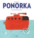 Kniha: Ponorka (Robin Král). Pikola, 2026 Kniha: Ponorka (Robin Král). Pikola, 2026