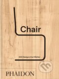 Kniha: Chair (Phaidon Editors). Phaidon, 2025 Kniha: Chair (Phaidon Editors). Phaidon, 2025