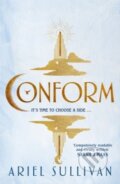 Kniha: Conform (Ariel Sullivan). Pan Macmillan, 2025 Kniha: Conform (Ariel Sullivan). Pan Macmillan, 2025