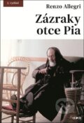Kniha: Zázraky otce Pia (Renzo Allegri). Doron, 2025 Kniha: Zázraky otce Pia (Renzo Allegri). Doron, 2025