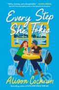 Kniha: Every Step She Takes (Alison Cochrun). Atria Books, 2025 Kniha: Every Step She Takes (Alison Cochrun). Atria Books, 2025