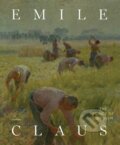 Kniha: Emile Claus (Johan De Smet). , 2024 Kniha: Emile Claus (Johan De Smet). , 2024