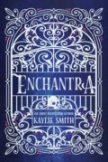 Kniha: Enchantra (Kaylie Smith). Bookouture, 2026 Kniha: Enchantra (Kaylie Smith). Bookouture, 2026