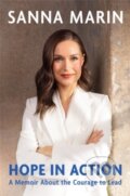 Kniha: Hope in Action (Sanna Marin). Pan Macmillan, 2025 Kniha: Hope in Action (Sanna Marin). Pan Macmillan, 2025