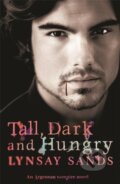 Kniha: Tall, Dark & Hungry (Lynsay Sands). Gollancz, 2010 Kniha: Tall, Dark & Hungry (Lynsay Sands). Gollancz, 2010