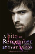 Kniha: A Bite to Remember (Lynsay Sands). Gollancz, 2011 Kniha: A Bite to Remember (Lynsay Sands). Gollancz, 2011