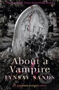 Kniha: About a Vampire (Lynsay Sands). Gollancz, 2015 Kniha: About a Vampire (Lynsay Sands). Gollancz, 2015