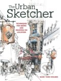 Kniha: Urban Sketcher (Taro Marc Holmes). F&W Publications, 2014 Kniha: Urban Sketcher (Taro Marc Holmes). F&W Publications, 2014