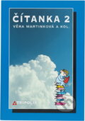 Kniha: Čítanka 2 : pro 2. ročník středních škol (Věra Martinková). Tripolia, 2000 Kniha: Čítanka 2 : pro 2. ročník středních škol (Věra Martinková). Tripolia, 2000