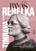 Kniha: Tichá rebelka Timrava (Jozef Banáš). Ikar, 2025 Kniha: Tichá rebelka Timrava (Jozef Banáš). Ikar, 2025