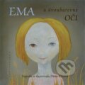 Kniha: Ema a dvoubarevné oči (Ditta Kůtová). Pampeliškov, 2025 Kniha: Ema a dvoubarevné oči (Ditta Kůtová). Pampeliškov, 2025