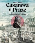 Kniha: Casanova v Praze (Karel Holub). Pražské příběhy, 2025 Kniha: Casanova v Praze (Karel Holub). Pražské příběhy, 2025
