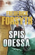 Kniha: Spis ODESSA (Forsyth Frederick a Frederick Forsyth). Knižní klub, 2009 Kniha: Spis ODESSA (Forsyth Frederick a Frederick Forsyth). Knižní klub, 2009