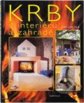Kniha: Krby v interiéru a zahradě (Václav Vlk). , 2003 Kniha: Krby v interiéru a zahradě (Václav Vlk). , 2003