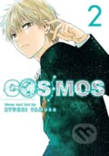 Kniha: Cosmos, Vol. 2 (Ryuhei Tamura). Viz Media, 2025 Kniha: Cosmos, Vol. 2 (Ryuhei Tamura). Viz Media, 2025