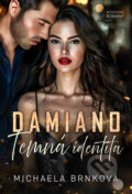 Kniha: Damiano (Michaela Brnková), 2025 Kniha: Damiano (Michaela Brnková), 2025