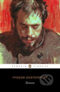 Kniha: Demons (Fyodor Dostoyevsky). Penguin Classics, 2008 Kniha: Demons (Fyodor Dostoyevsky). Penguin Classics, 2008