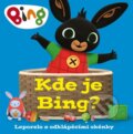 Kniha: Bing: Kde je Bing? (Autorský kolektiv). Alicanto, 2025 Kniha: Bing: Kde je Bing? (Autorský kolektiv). Alicanto, 2025