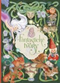 Kniha: Fantastické tvory (Eleonora Barsotti). Matys, 2025 Kniha: Fantastické tvory (Eleonora Barsotti). Matys, 2025