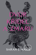 E-kniha: Dvůr křídel a zmaru (Sarah J. Maas), 2025 E-kniha: Dvůr křídel a zmaru (Sarah J. Maas), 2025