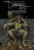 Kniha: Darkness Kompendium - Kniha 5 (Phil Hester). Comics centrum, 2025 Kniha: Darkness Kompendium - Kniha 5 (Phil Hester). Comics centrum, 2025