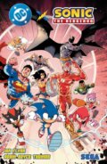 Kniha: DC x Ježek Sonic (Ian Flynn). Crew, 2025 Kniha: DC x Ježek Sonic (Ian Flynn). Crew, 2025