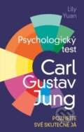 Kniha: Psychologický test (Carl Gustav Jung). Familium, 2025 Kniha: Psychologický test (Carl Gustav Jung). Familium, 2025
