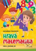 Kniha: Hravá matematika 4.ročník (Foni book). Foni book, 2025 Kniha: Hravá matematika 4.ročník (Foni book). Foni book, 2025