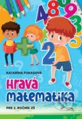 Kniha: Hravá matematika 2. ročník (Foni book). Foni book, 2025 Kniha: Hravá matematika 2. ročník (Foni book). Foni book, 2025
