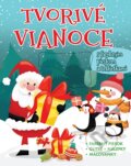 Kniha: Tvorivé Vianoce (Foni book). Foni book, 2025 Kniha: Tvorivé Vianoce (Foni book). Foni book, 2025