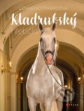 Kniha: Kladrubský hřebčín (Lenka Gotthardová). CPRESS, 2025 Kniha: Kladrubský hřebčín (Lenka Gotthardová). CPRESS, 2025